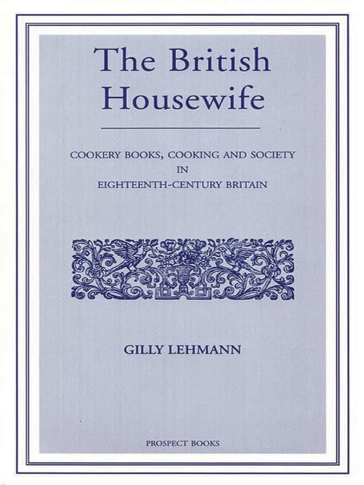 Title details for The British Housewife by Gilly Lehman - Available